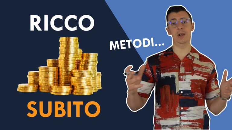 Come diventare ricchi in un attimo: strategie vincenti